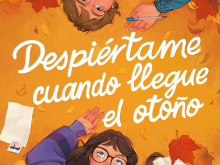 Despiertame Cuando Llegue El Oto?o
