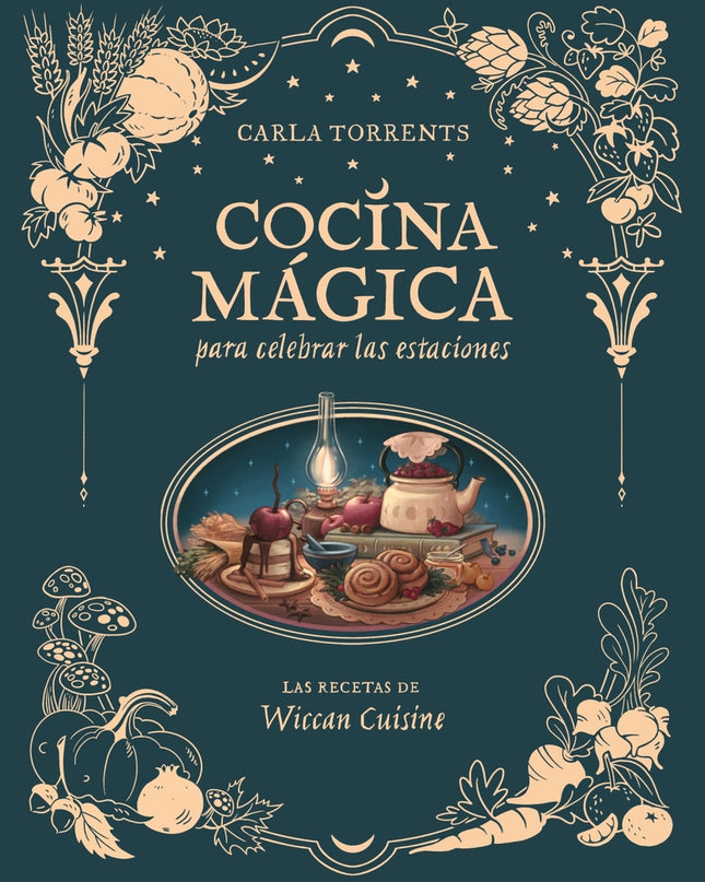 Cocina Mágica Para Celebrar Las Estaciones