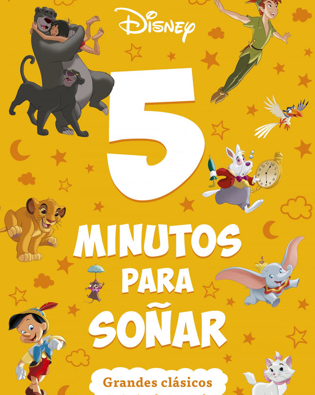 Disney. 5 Minutos Para Soñar. Grandes Clásicos