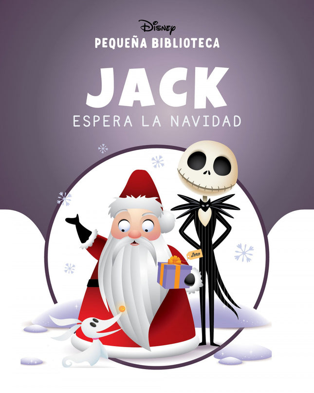 Pequeña Biblioteca Disney. Jack Espera La Navidad