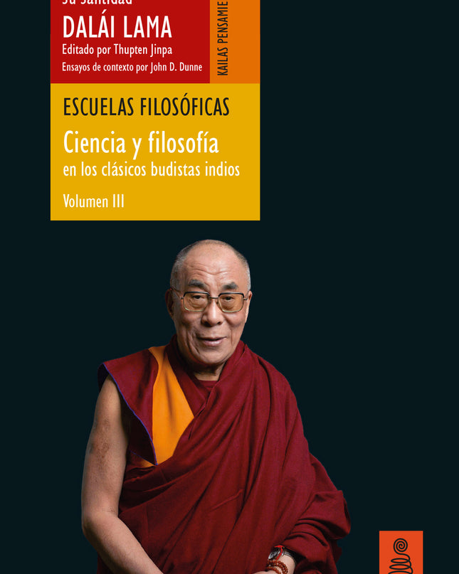 Escuelas Filosóficas (ciencia Y Filosofía En Los Clásicos Budistas Indios, Vol. Iii)