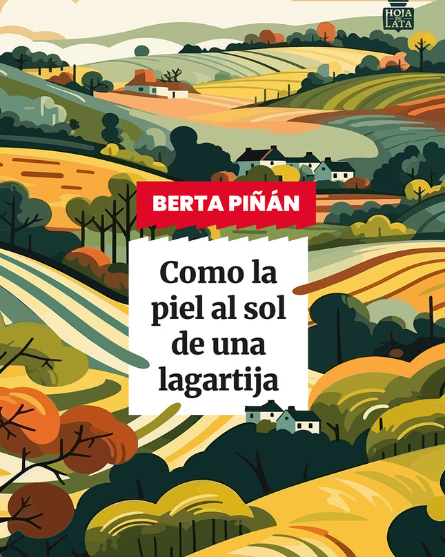 Como La Piel Al Sol De Una Lagartija