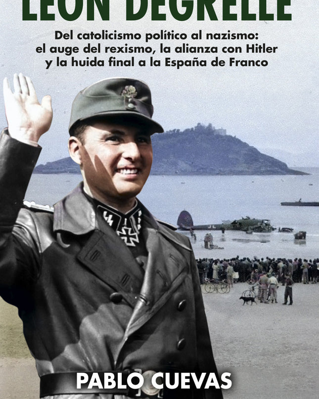 Biografía De León Degrelle