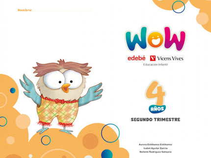 Proyecto Wow 4 Años Carpeta 2 Trimestre