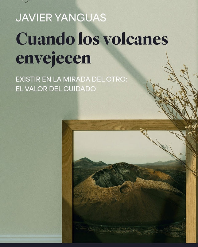 Cuando Los Volcanes Envejecen