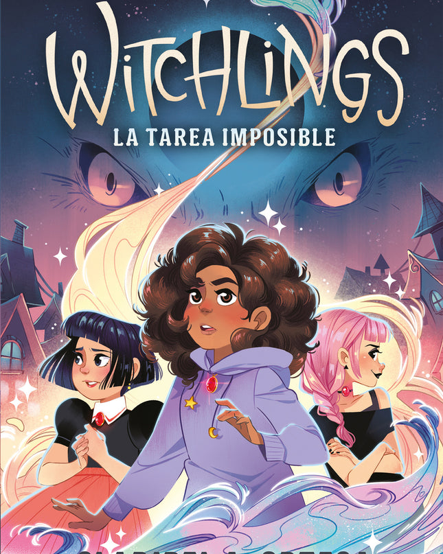 Witchlings. La Tarea Imposible