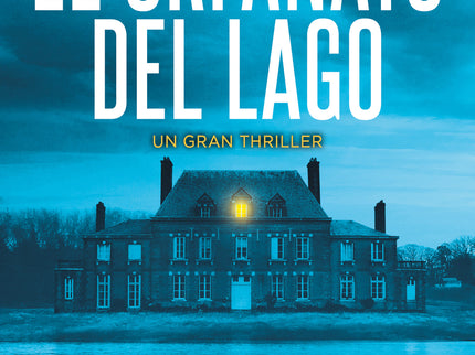 El Orfanato Del Lago