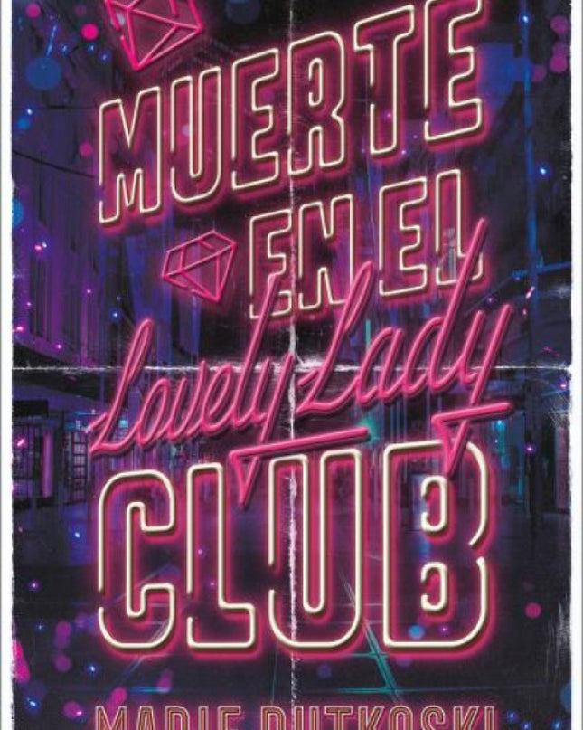 Muerte En El Lovely Lady Club