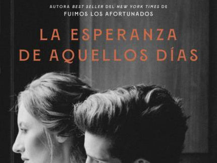 La Esperanza De Aquellos Días