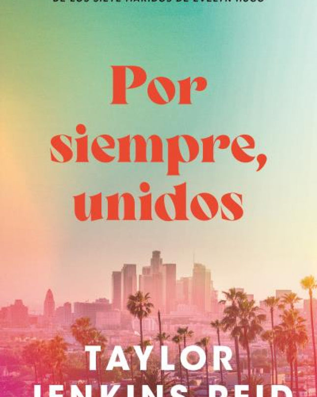 Por Siempre, Unidos