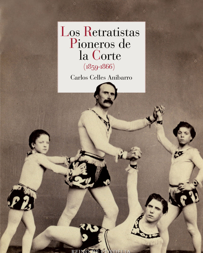 Los Retratistas Pioneros De La Corte
