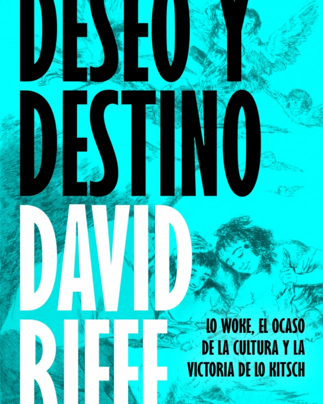 Deseo Y Destino