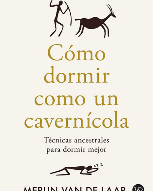 Cómo Dormir Como Un Cavernícola
