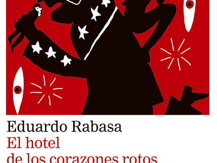 El Hotel De Los Corazones Rotos