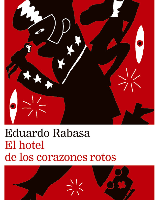 El Hotel De Los Corazones Rotos
