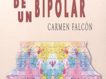 Fragmentos De Un Bipolar