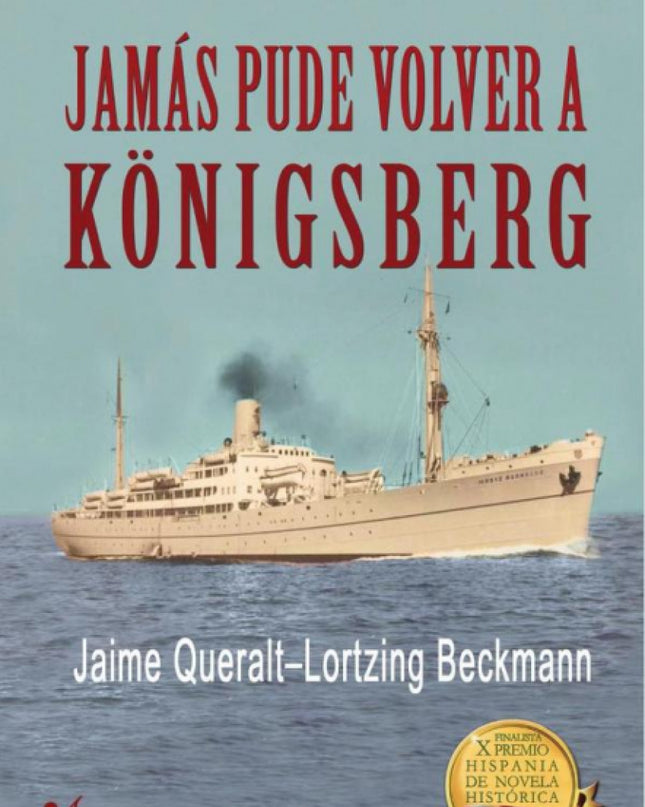 Jamás Pude Volver A Königsberg
