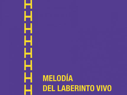 Melodía Del Laberinto Vivo