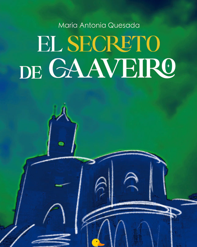 El Secreto De Caaveiro