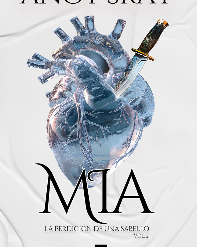Mia. La Perdición De Una Sabello. Vol 2
