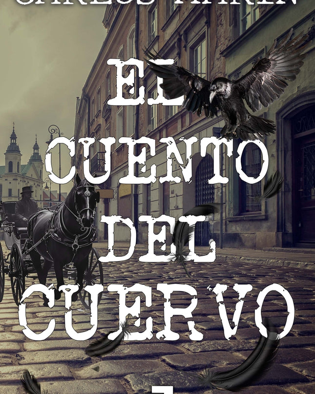 El Cuento Del Cuervo
