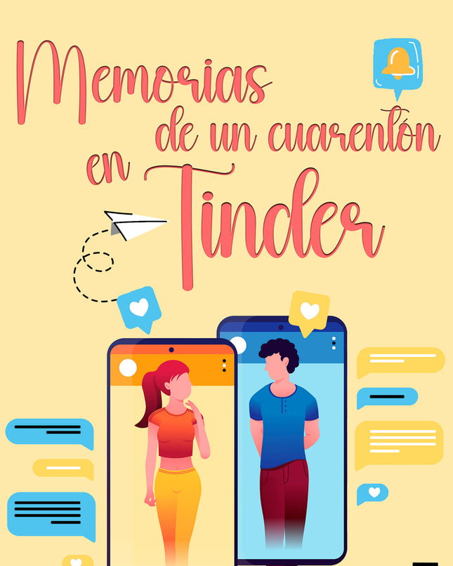 Memorias De Un Cuarentón En Tinder
