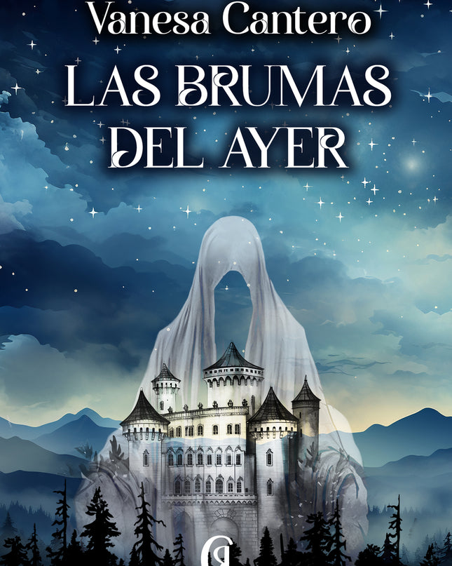 Las Brumas Del Ayer