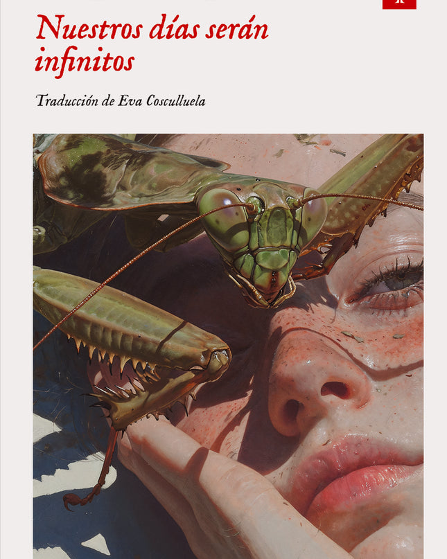 Nuestros Días Serán Infinitos