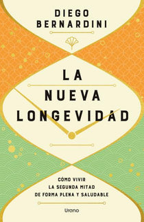La Nueva Longevidad