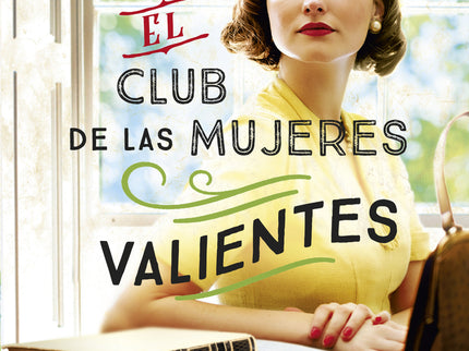 El Club De Las Mujeres Valientes