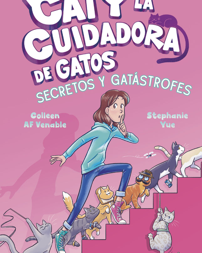 Caty La Cuidadora De Gatos 3: Secretos Y Gatástrofes