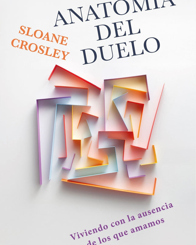 Anatomía Del Duelo