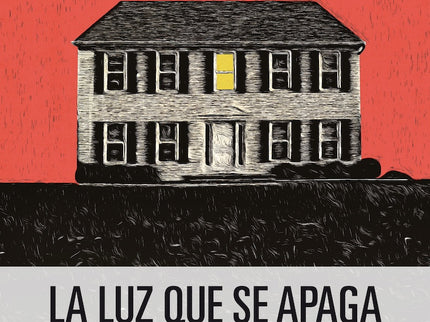 La Luz Que Se Apaga