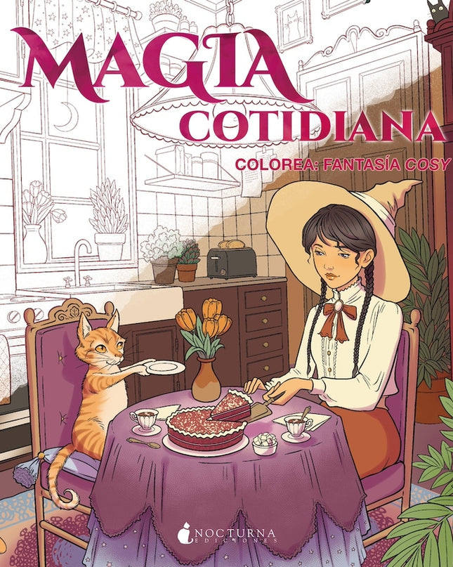 Magia Cotidiana. Colorea: Fantasía Cosy
