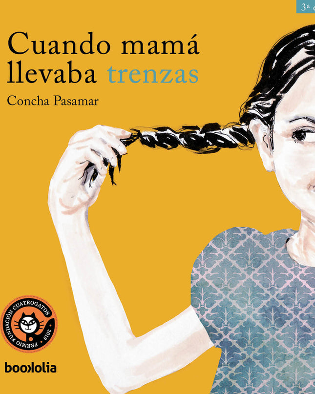 Cuando Mamá Llevaba Trenzas