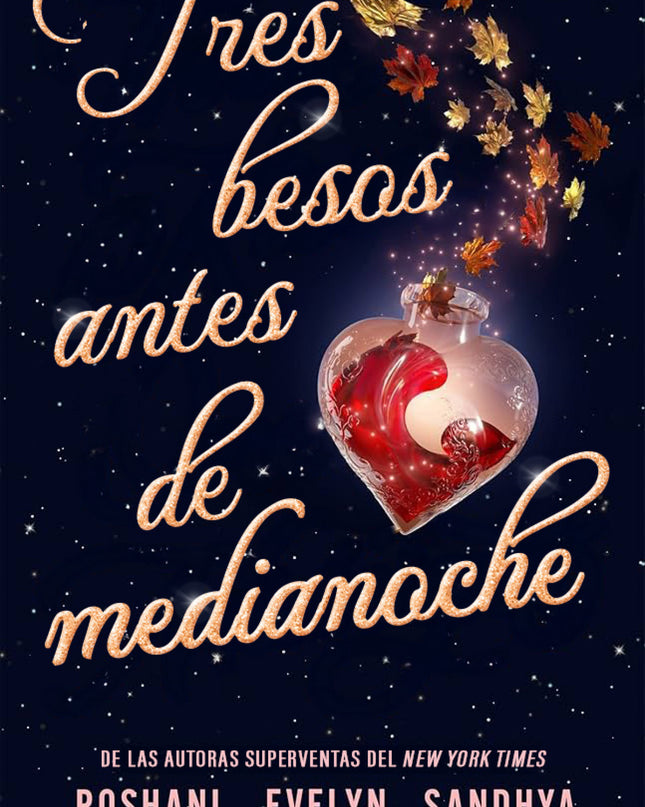 Tres Besos Antes De Medianoche