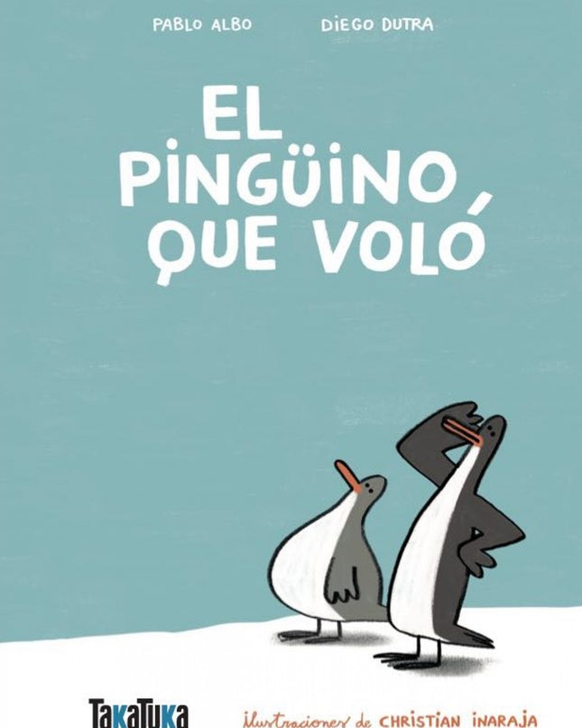 El Pingüino Que Voló