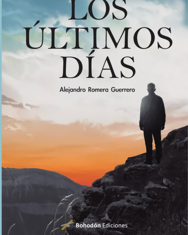 Los últimos Días