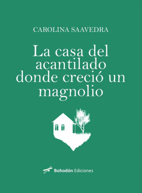 La Casa Del Acantilado Donde Creció Un Magnolio