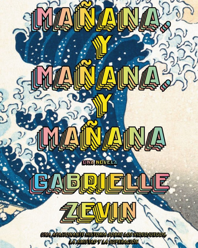 Mañana, Y Mañana, Y Mañana