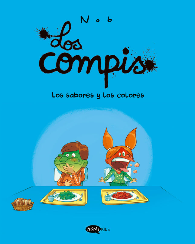Los Compis 2. Los Sabores Y Los Colores
