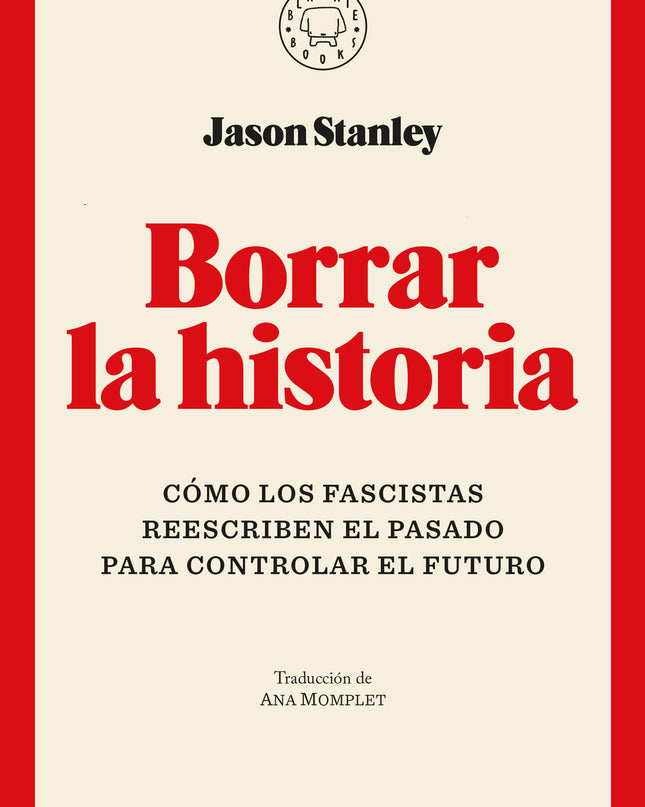 Borrar La Historia