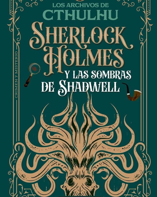 Sherlock Holmes Y Las Sombras De Shadwell