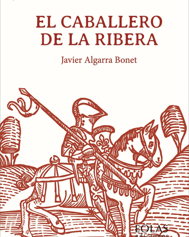 El Caballero De La Ribera