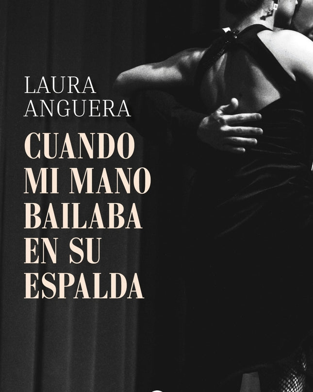 Cuando Mi Mano Bailaba En Su Espalda