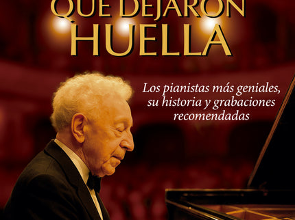 Pianistas Que Dejaron Huella, Los