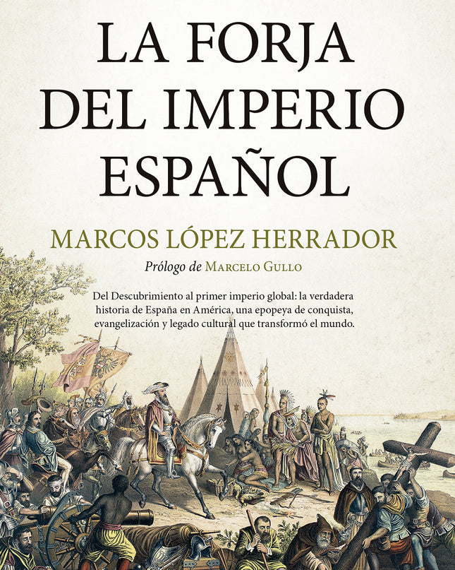 La Forja Del Imperio Español