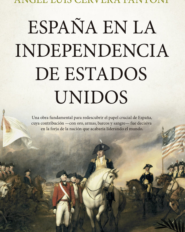 España En La Independencia De Estados Unidos