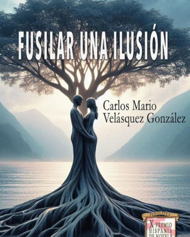 Fusilar Una Ilusión