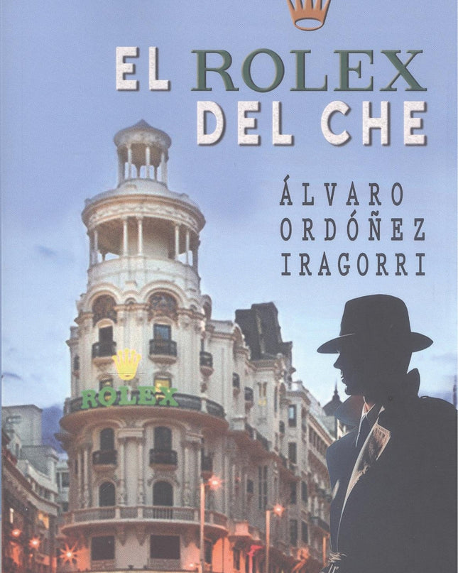 El Rolex Del Che